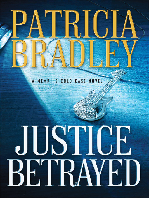 Title details for Justice Betrayed by Patricia Bradley - Wait list